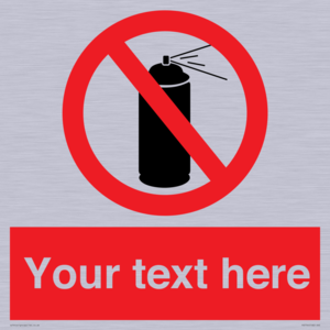 Custom prohibition no aerosol